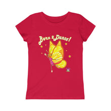 Charger l'image dans la galerie, "Born to Dance"! Girls Tee - ARTSY STYLE