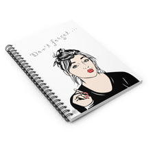 Load image into Gallery viewer, &quot;Don&#39;t forget...&quot;  Gorgeous Spiral Notebook - ARTSY STYLE

