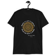 Load image into Gallery viewer, Short-Sleeve Unisex T-Shirt - Yoga Shirt for Adult or Teen. Mind/Body/Spirit Reminder! - ARTSY STYLE
